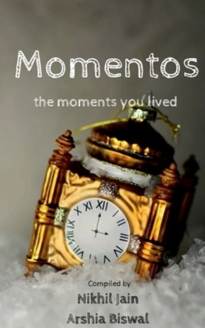 Cover for Nikhil Jain · Momentos (Paperback Book) (2021)