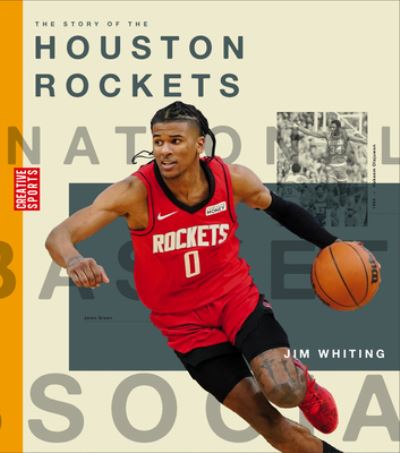 Cover for Jim Whiting · Story of the Houston Rockets (Book) (2023)