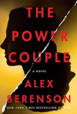 Cover for Alex Berenson · The Power Couple (Hardcover Book) (2021)