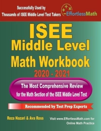 Cover for Ava Ross · ISEE Middle Level Math Workbook 2020 - 2021 (Taschenbuch) (2020)