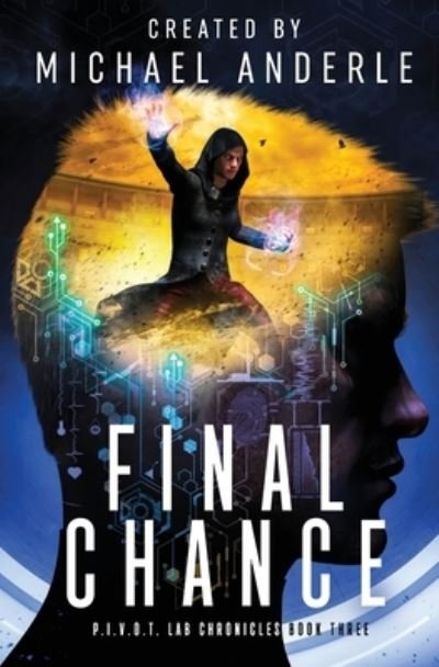 Cover for Michael Anderle · Final Chance (Taschenbuch) (2020)