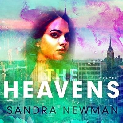 Cover for Sandra Newman · The Heavens Lib/E (CD) (2019)
