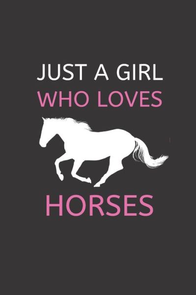 Cover for Gold Member · Just a Girl Who Loves Horses (Pocketbok) (2019)