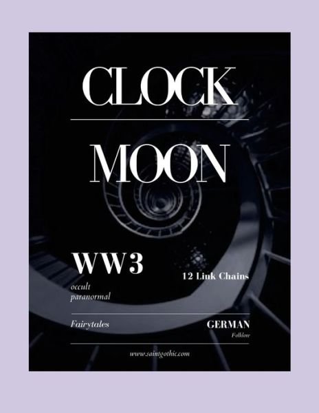 Cover for Wish Fire · Clock Moon (Paperback Book) (2022)