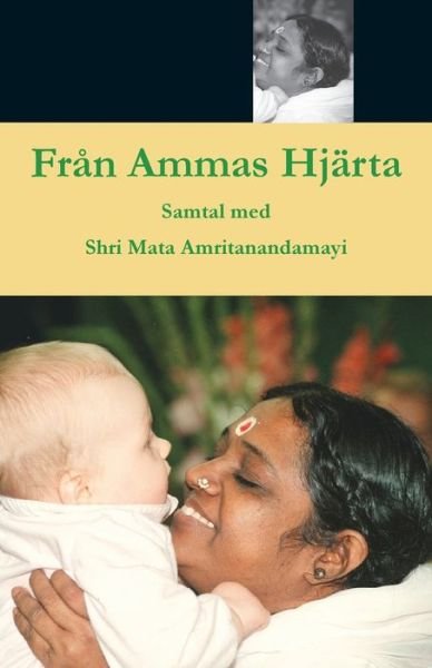 Cover for Swami Amritaswarupananda Puri · Fran Ammas Hjarta (Paperback Book) (2016)