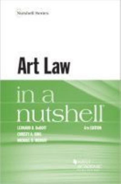 Cover for Leonard D. DuBoff · Art Law in a Nutshell - Nutshell Series (Paperback Book) [6 Revised edition] (2021)