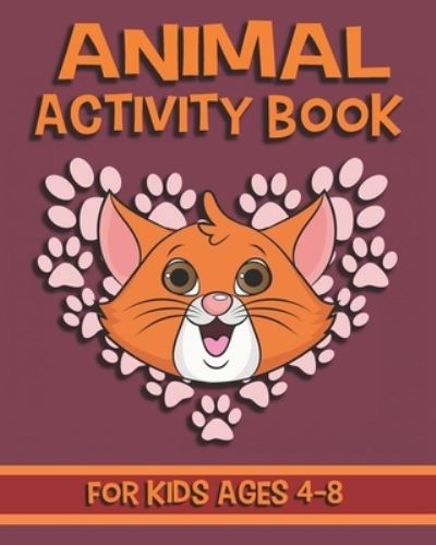 Cover for Nooga Publish · Animal Activity Book For Kids Ages 4-8 (Taschenbuch) (2019)