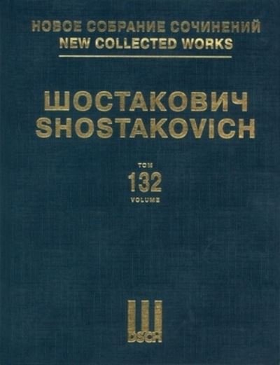 Cover for Dmitri Shostakovich · Ncw Vol. 132 Pirogov Op. 76 First Edition (Hardcover Book) (2021)
