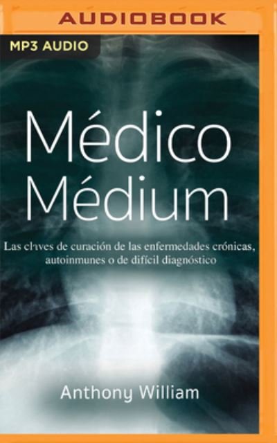 Cover for Anthony William · Medico Medium (Narracion En Castellano) (CD) (2022)