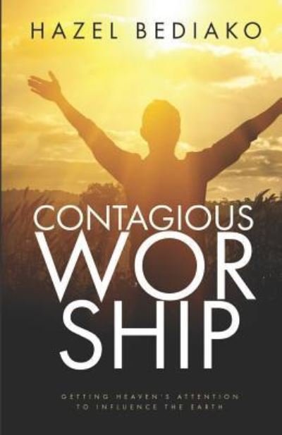 Cover for Hazel Bediako · Contagious Worship (Taschenbuch) (2018)