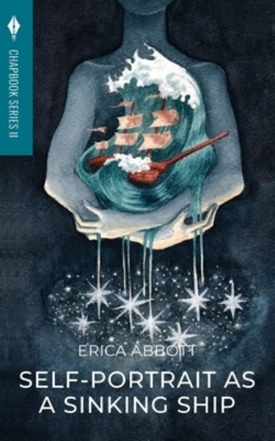 Cover for Erica Abbott · Self-Portrait as a Sinking Ship (Taschenbuch) (2020)