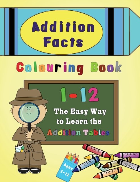 Cover for Magdalene Press · Addition Facts Colouring Book 1-12 (Paperback Book) (2019)