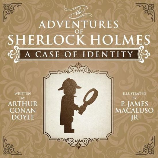 Cover for P. James Macaluso · A Case of Identity - The Adventures of Sherlock Holmes Re-Imagined (Paperback Bog) (2014)