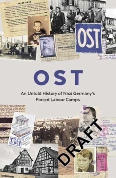 Cover for Memorial · OST: Letters, Memoirs and Stories from Ostarbeiter in Nazi Germany (Inbunden Bok) (2021)