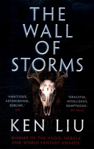 Wall of Storms - Liu - Libros - Head of Zeus - 9781784973278 - 1 de junio de 2017