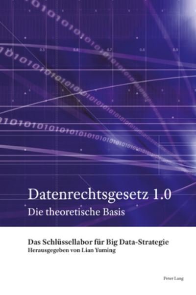 Cover for Ssap International · Datenrechtsgesetz 1.0; Die theoretische Basis (Hardcover Book) (2020)
