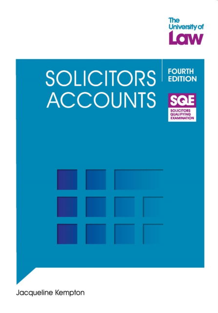 Jacqui Kempton · SQE - Solicitors Accounts 4e (Paperback Book) (2024)