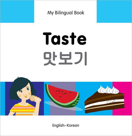 Cover for Milet Publishing Ltd · My Bilingual Book -  Taste (English-Korean) (Hardcover Book) (2013)