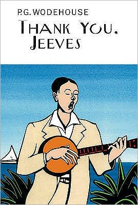 Cover for P.G. Wodehouse · Thank You, Jeeves - Everyman's Library P G WODEHOUSE (Gebundenes Buch) (2003)