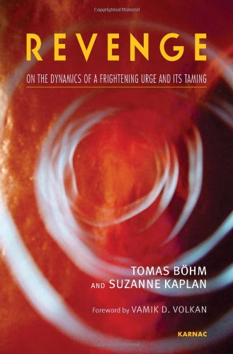 Cover for Tomas Bohm · Revenge: On the Dynamics of a Frightening Urge and its Taming (Paperback Book) (2011)