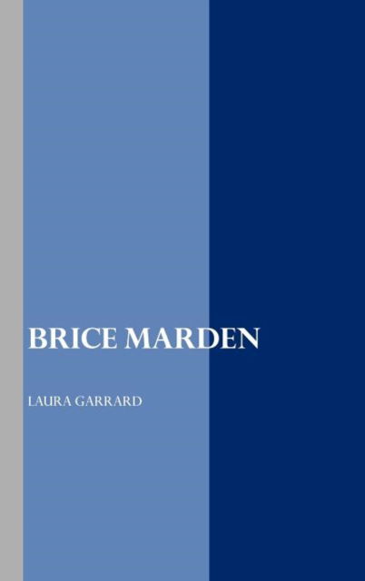 Cover for Laura Garrard · Brice Marden (Painters) (Hardcover Book) [4th edition] (2012)