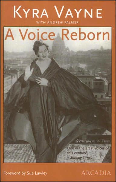 A Voice Reborn - Kyra Vayne - Kirjat - Arcadia Books - 9781900850278 - perjantai 21. toukokuuta 2004