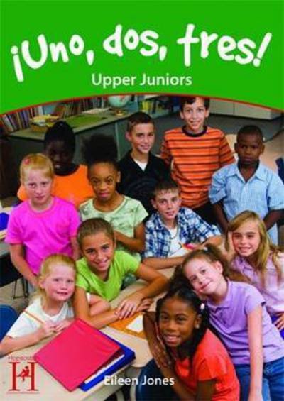 Cover for Eileen Jones · Uno, dos, tres!  Upper Juniors (Paperback Book) (2015)