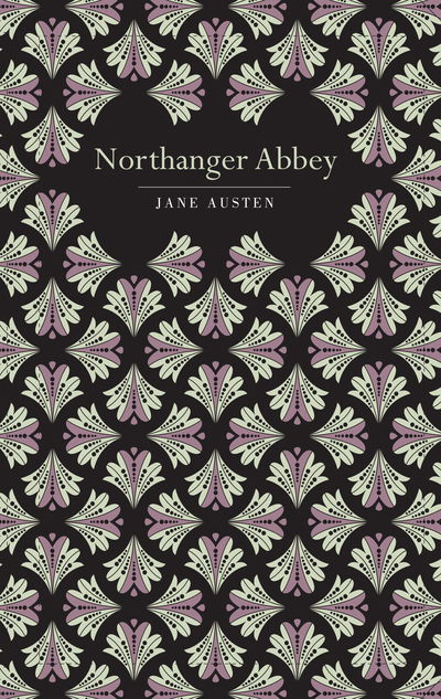 Cover for Jane Austen · Northanger Abbey - Chiltern Classic (Hardcover bog) (2019)