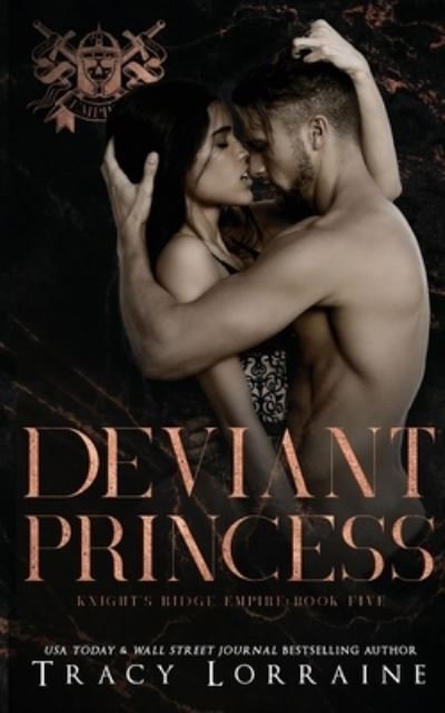 Cover for Tracy Lorraine · Deviant Princess (Paperback Book) (2022)