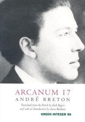 Cover for Andre Breton · Arcanum 17 (Pocketbok) (2004)