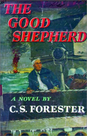 Cover for C S Forester · The Good Shepherd (Paperback Bog) [Reprint edition] (1955)