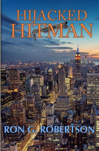 Cover for Ron G Robertson · Hijacked Hitman (Paperback Book) (2015)