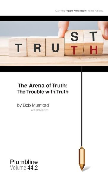 Cover for Bob Mumford · Arena of Truth (Book) (2023)