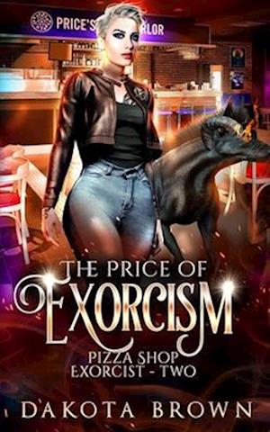 Cover for Dakota Brown · Price of Exorcism (Book) (2021)