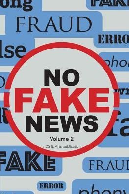 No Fake News - Dstl Arts - Bøker - Blurb - 9781946081278 - 12. juni 2019
