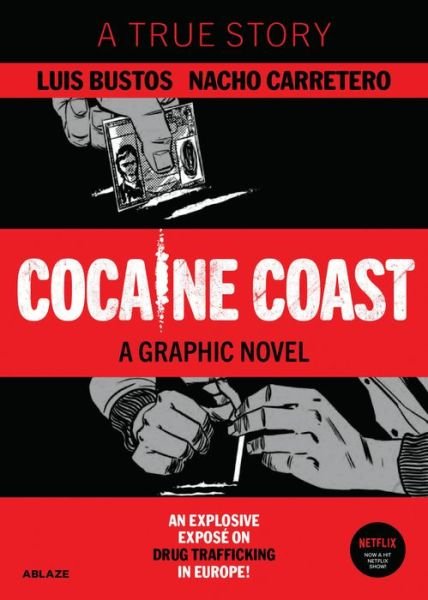 Cover for Nacho Carretero · Cocaine Coast (Hardcover bog) (2022)