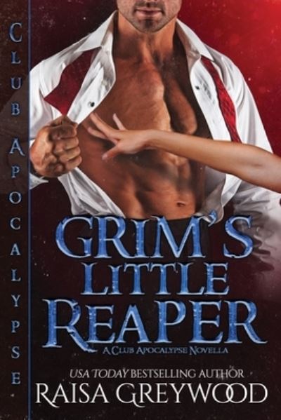 Cover for Raisa Greywood · Grim's Little Reaper (Paperback Book) (2022)