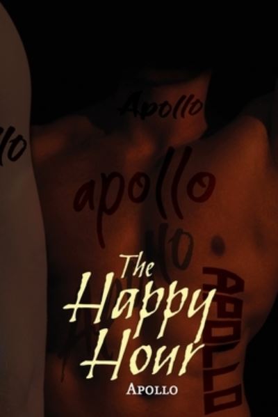 Cover for Apollo Q · The Happy Hour (Paperback Book) (2021)