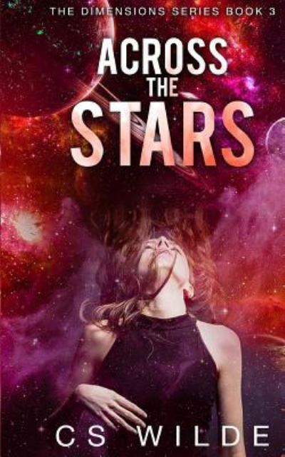 Cover for C S Wilde · Across the Stars (Paperback Book) (2017)