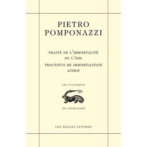 Cover for Pietro Pomponazzi · Traité De L'immortalité De L'âme Tractatus De Immortalitate Animae (Classiques De L'humanisme) (French Edition) (Paperback Bog) [French edition] (2012)