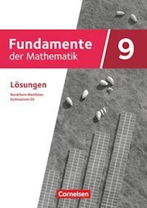 Cover for Cornelsen Verlag GmbH · Fundamente der Mathematik 9. Schuljahr - Nordrhein-Westfalen - Lösungen zum Schülerbuch (Paperback Book) (2022)