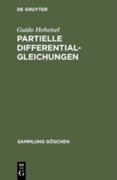 Cover for Guido Hoheisel · Partielle Differentialgleichungen (Book) (1953)
