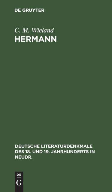 Cover for Christoph Martin Wieland · Hermann (Hardcover Book) (1901)