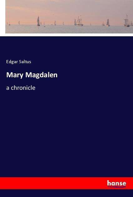 Cover for Saltus · Mary Magdalen (Book)