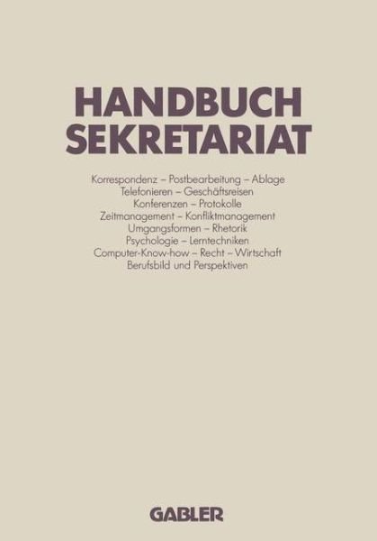 Cover for Gisela Boehme · Handbuch Sekretariat (Pocketbok) [Softcover Reprint of the Original 1st 1989 edition] (1989)