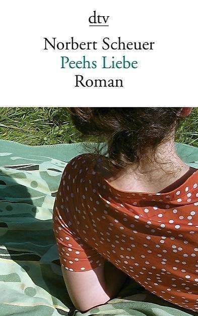 Cover for Norbert Scheuer · Peehs Liebe (Taschenbuch) (2015)