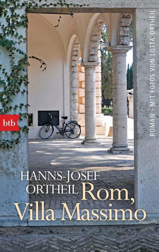 Cover for Hanns-Josef Ortheil · Btb.71427 Ortheil:rom, Villa Massimo (Book)