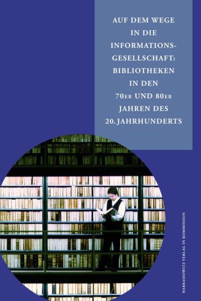 Cover for Werner Arnold · Auf Dem Wege in Die Informationsgesellschaft (Hardcover Book) (2008)