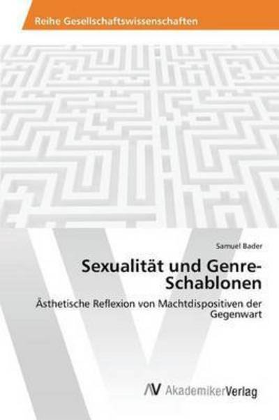 Cover for Bader Samuel · Sexualitat Und Genre-schablonen (Paperback Bog) (2015)