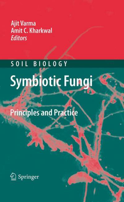 Cover for Ajit Varma · Symbiotic Fungi: Principles and Practice - Soil Biology (Paperback Book) [2009 edition] (2012)